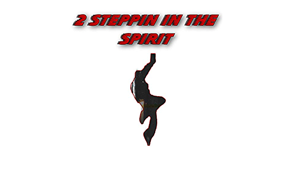 Album cover art for "2 Steppin’ in the Spirit" by Caleb Gordon