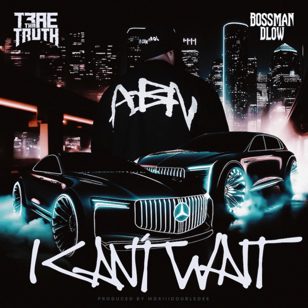 Album cover art for "I Can’t Wait" by Trae tha Truth