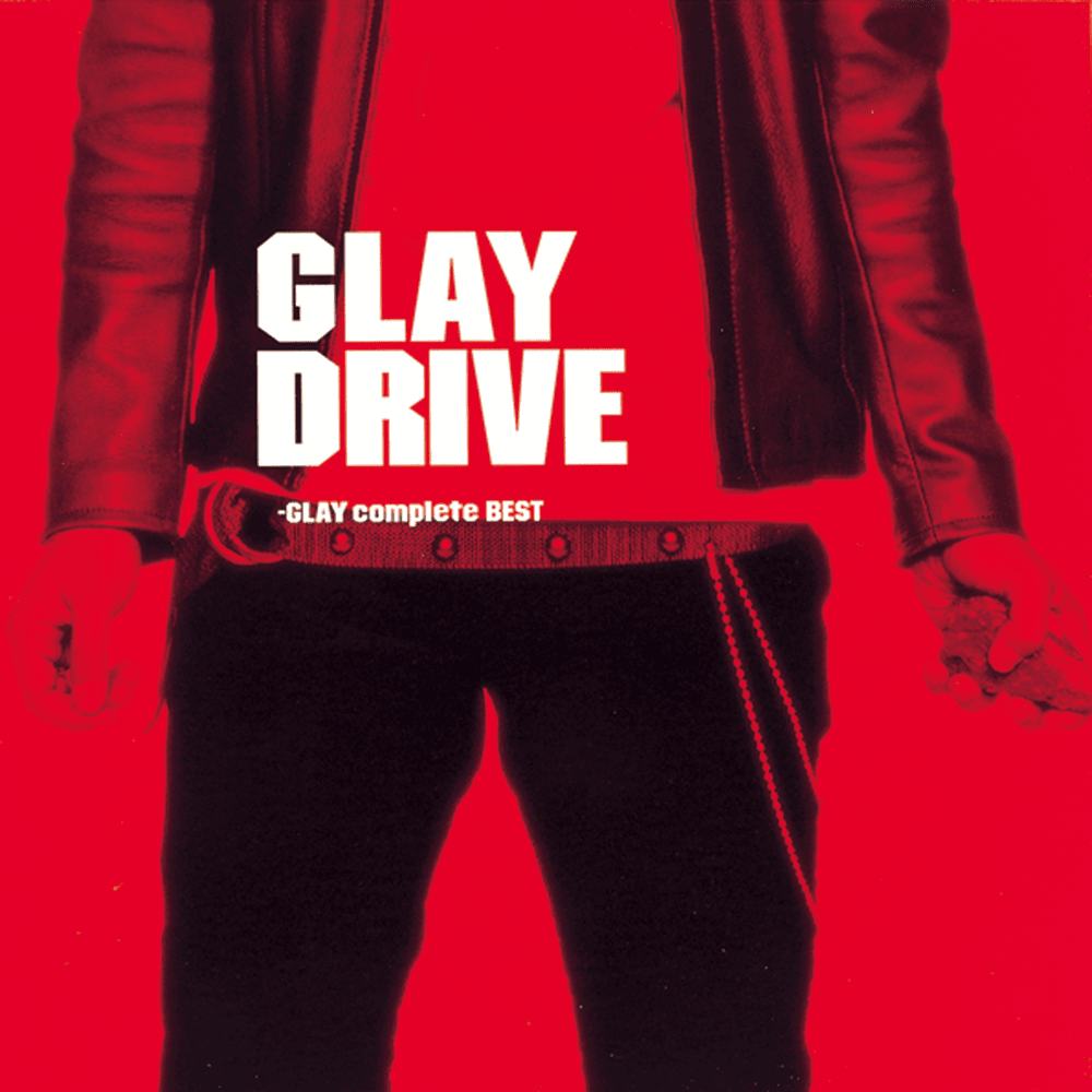 Cover image for DRIVE -GLAY complete BEST-