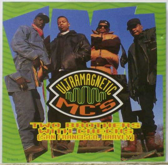 Album cover art for "Two Brothers with Checks (San Francisco, Harvey)" by Ultramagnetic MC’s
