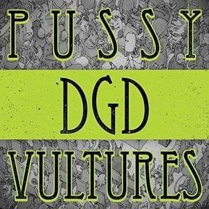 Album cover art for "Pussy Vultures" by Dance Gavin Dance