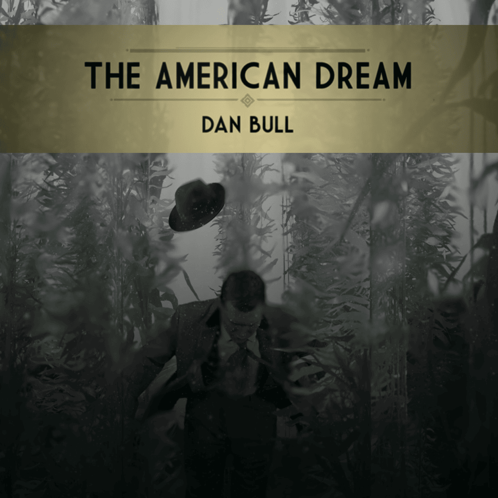 Album cover art for "The American Dream" by Dan Bull