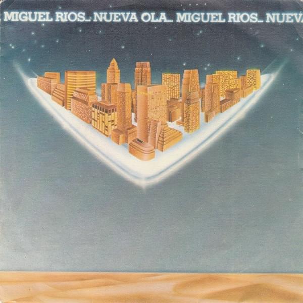Album cover art for "Nueva Ola" by Miguel Ríos