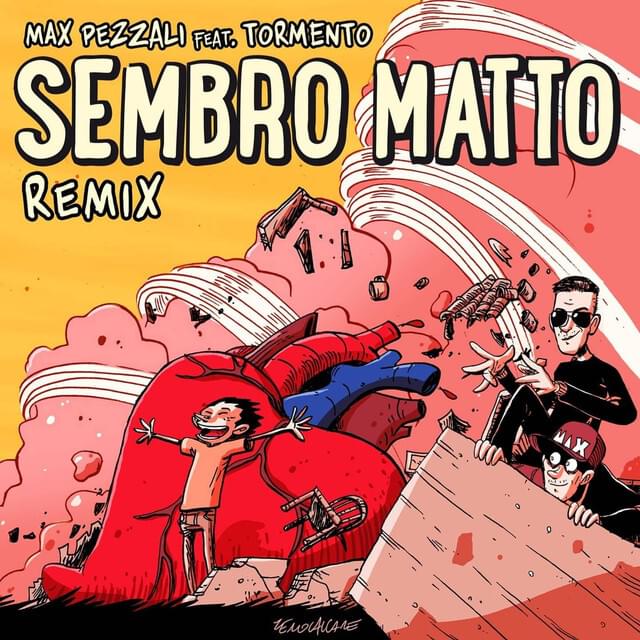Album cover art for "Sembro matto [Remix]" by Max Pezzali & Tormento