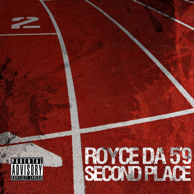 Album cover art for "Second Place" by Royce Da 5'9"