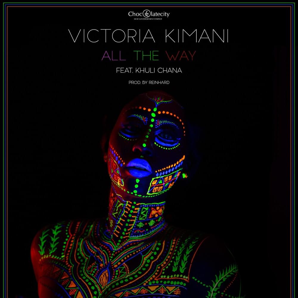 Album cover art for "All the Way" by Victoria Kimani & Khuli Chana