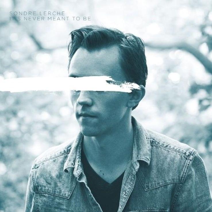 Album cover art for "It’s Never Meant To Be" by Sondre Lerche