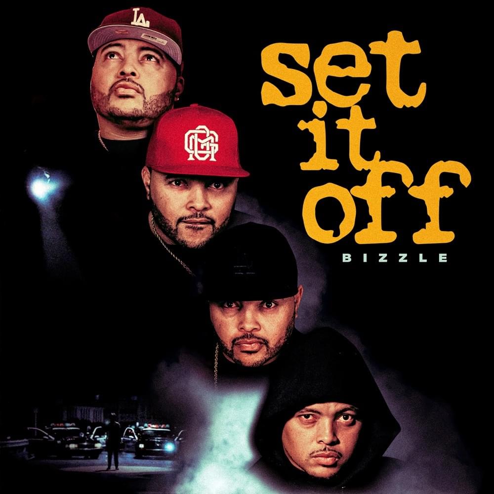 Album cover art for "Set It Off" by Bizzle