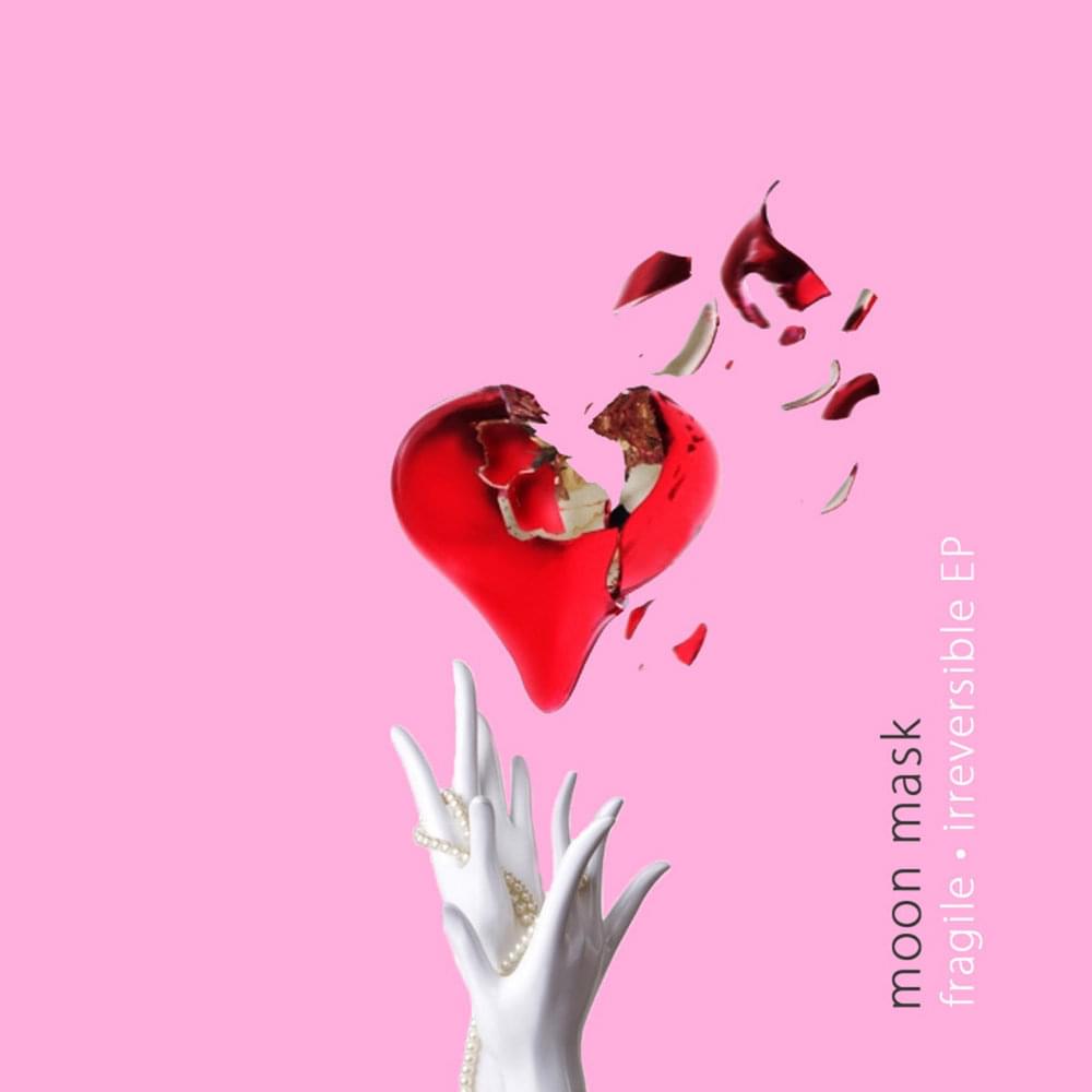 Fragile by Moon Mask