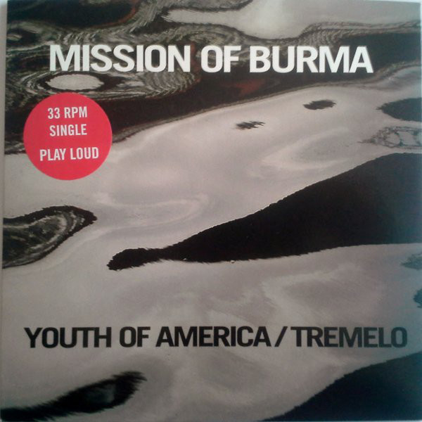 Album cover art for "Youth of America" by Mission of Burma