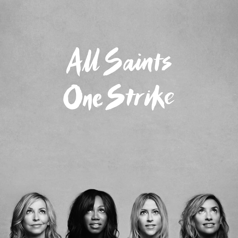 Album cover art for "One Strike" by All Saints