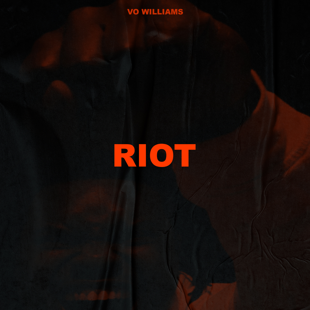 Riot by Vo Williams