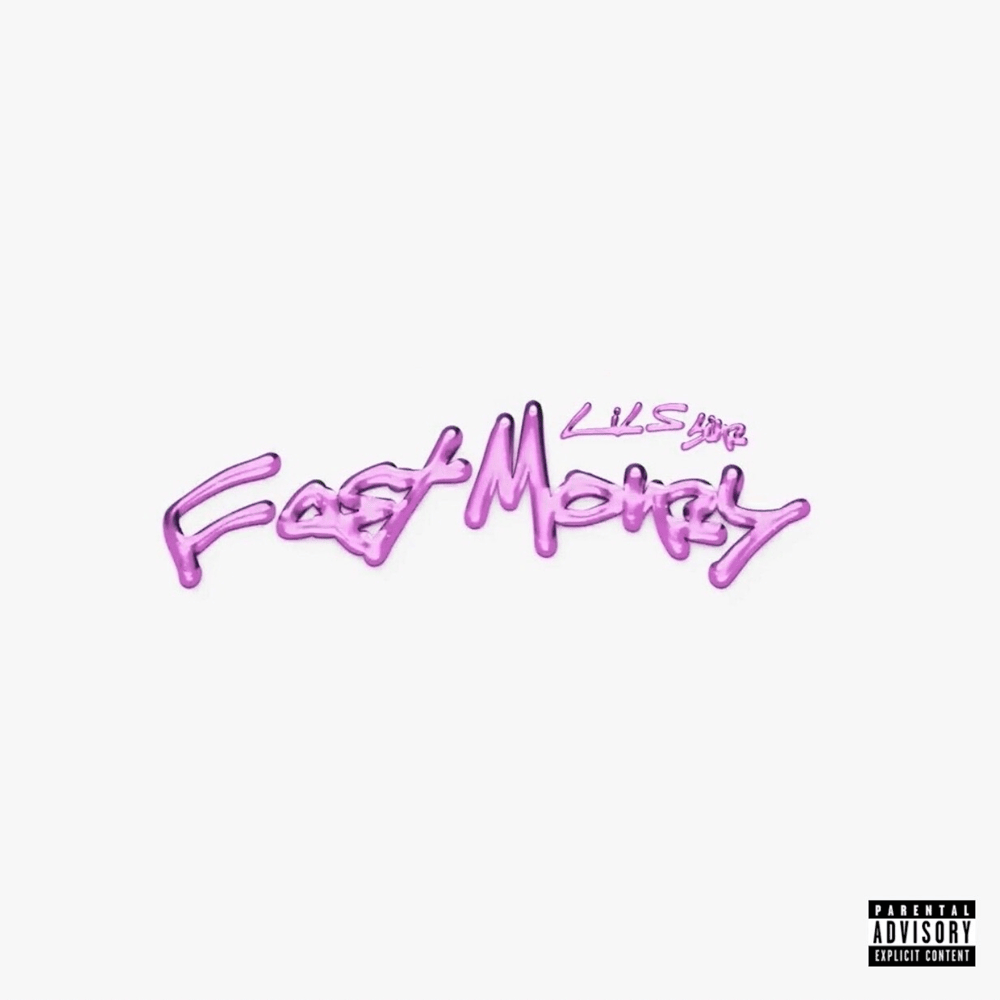 Album cover art for "Fast Money" by Lil Shine