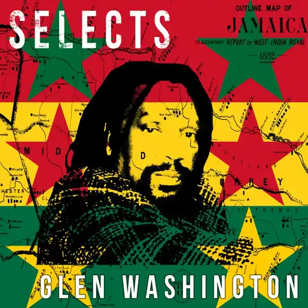 Cover image for Glen Washington Selects Reggae