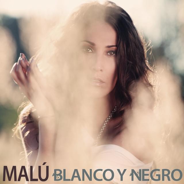 Album cover art for "Blanco y Negro" by Malú