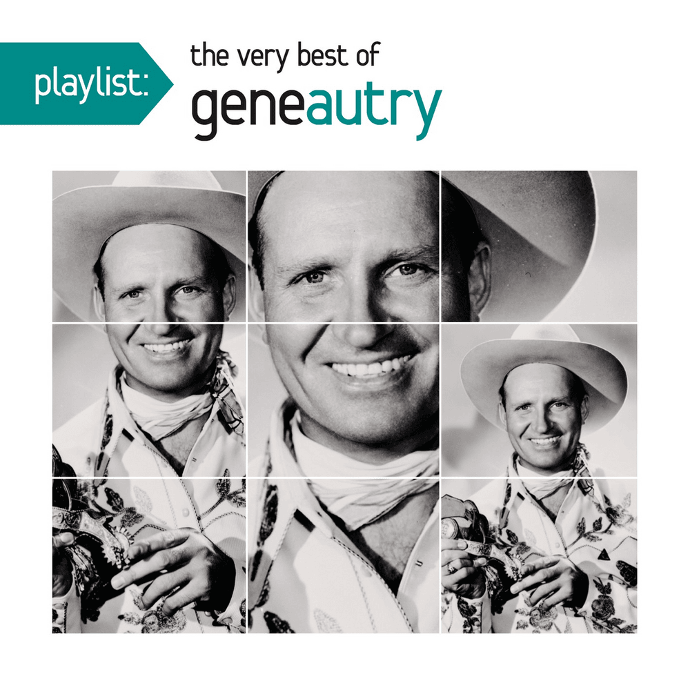 Cover image for Playlist: The Very Best Of Gene Autry