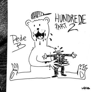 Album cover art for "Hundrede, Pt. 2" by Pede B