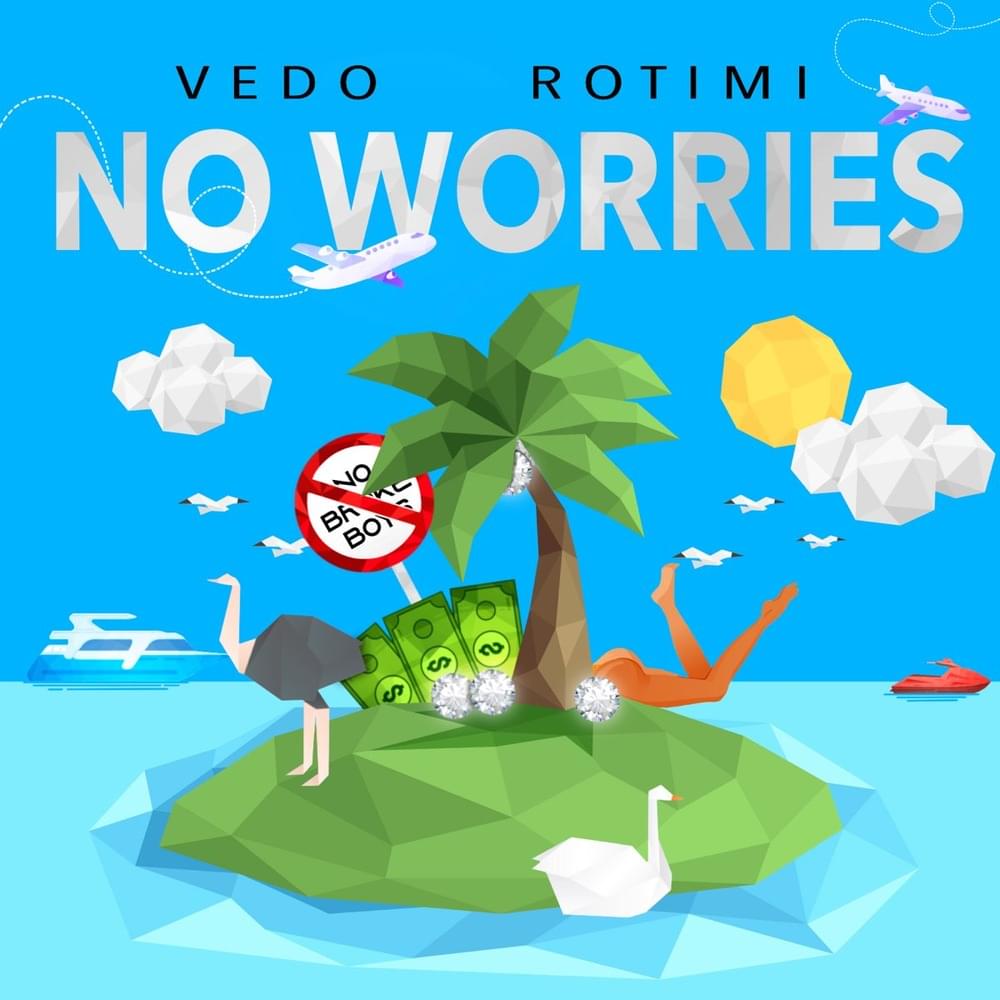 Album cover art for "No Worries" by VEDO