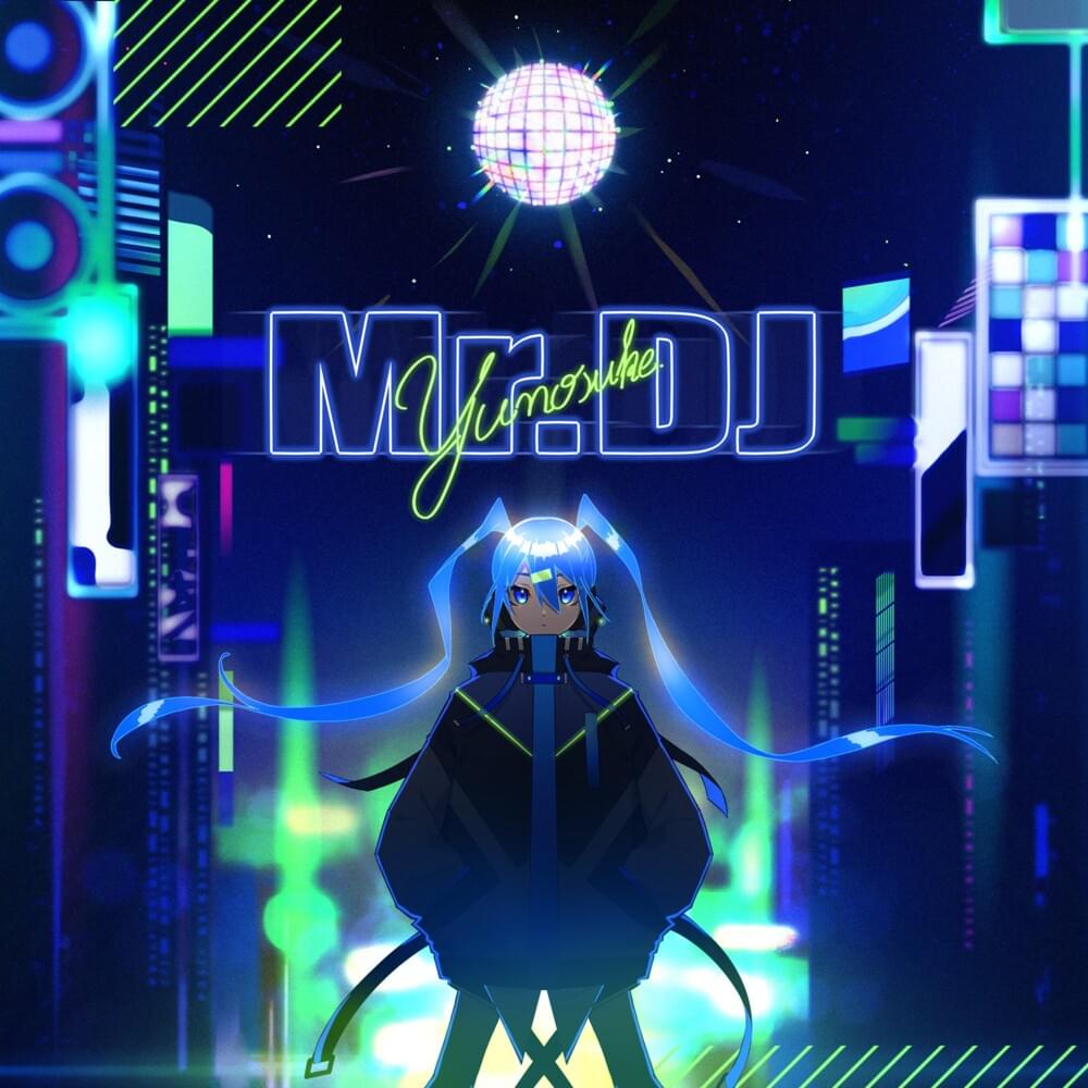 Mr.DJ by 雄之助 (Yunosuke)