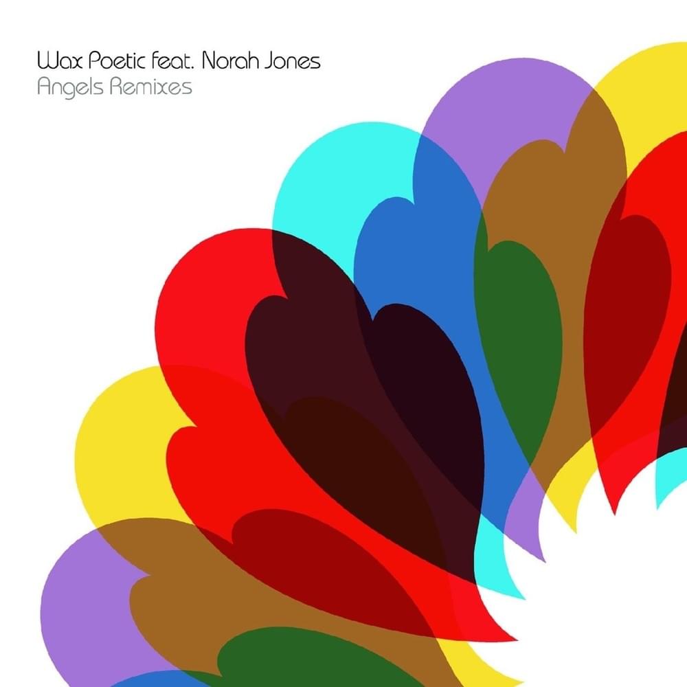 Angels (Dave Hernandez Remix) by Wax Poetic