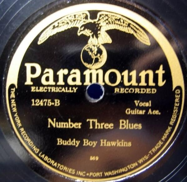 Number Three Blues (Take 2) by Walter “Buddy Boy” Hawkins
