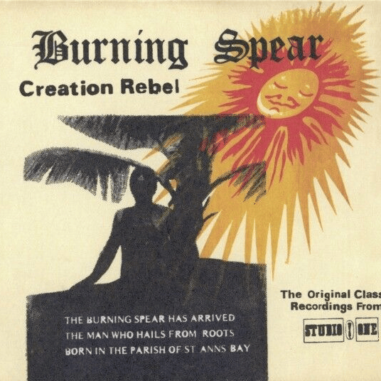 Cover image for Creation Rebel:The Original Classic Recordings From Studio One