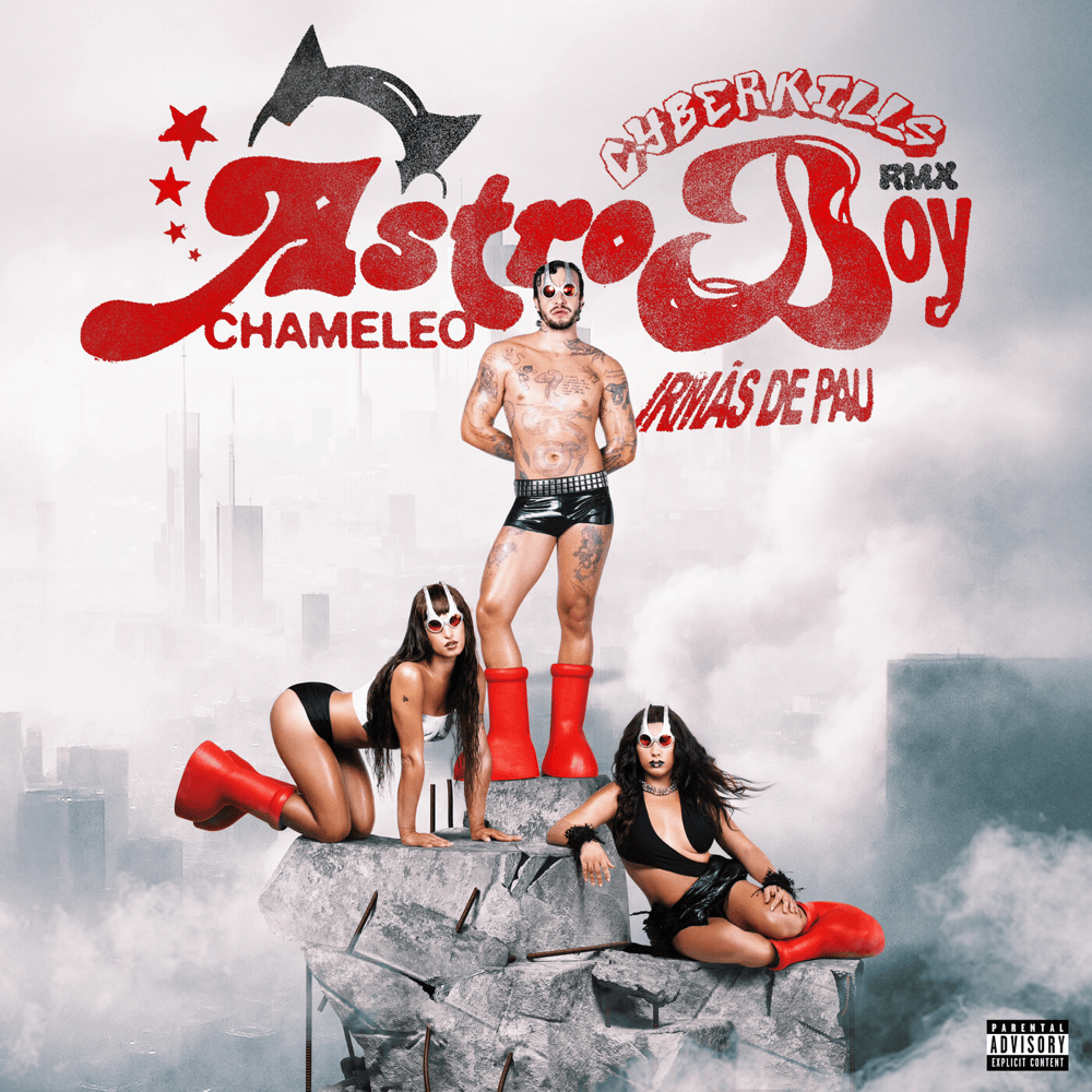 Album cover art for "ASTROBOY (Irmãs de Pau & CyberKills RMX)" by CHAMELEO