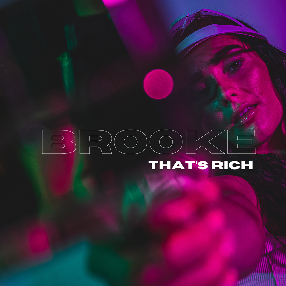 Album cover art for "That’s Rich" by Brooke (IRL)