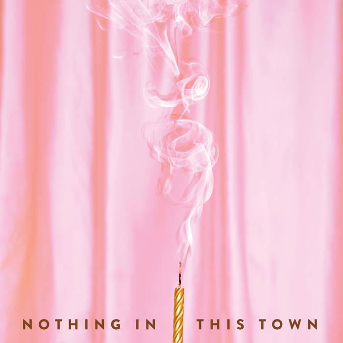 Album cover art for "Nothing in This Town" by The Dig (Rock)