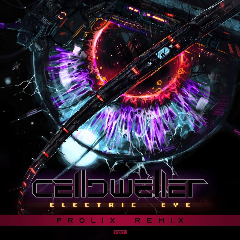 Album cover art for "Electric Eye (Prolix Remix)" by Celldweller