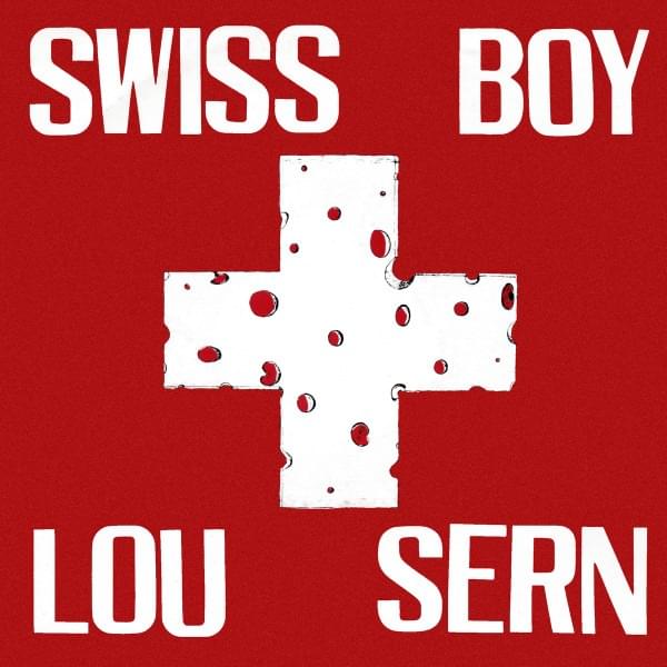 Album cover art for "Swiss Boy (Extended Version, 12")" by Lou Sern