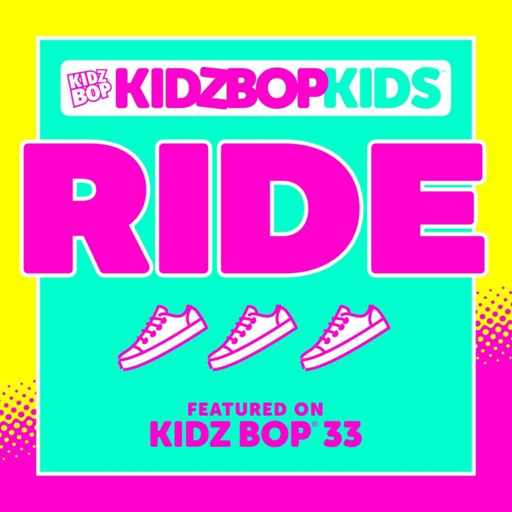 Album cover art for "Ride" by KIDZ BOP Kids