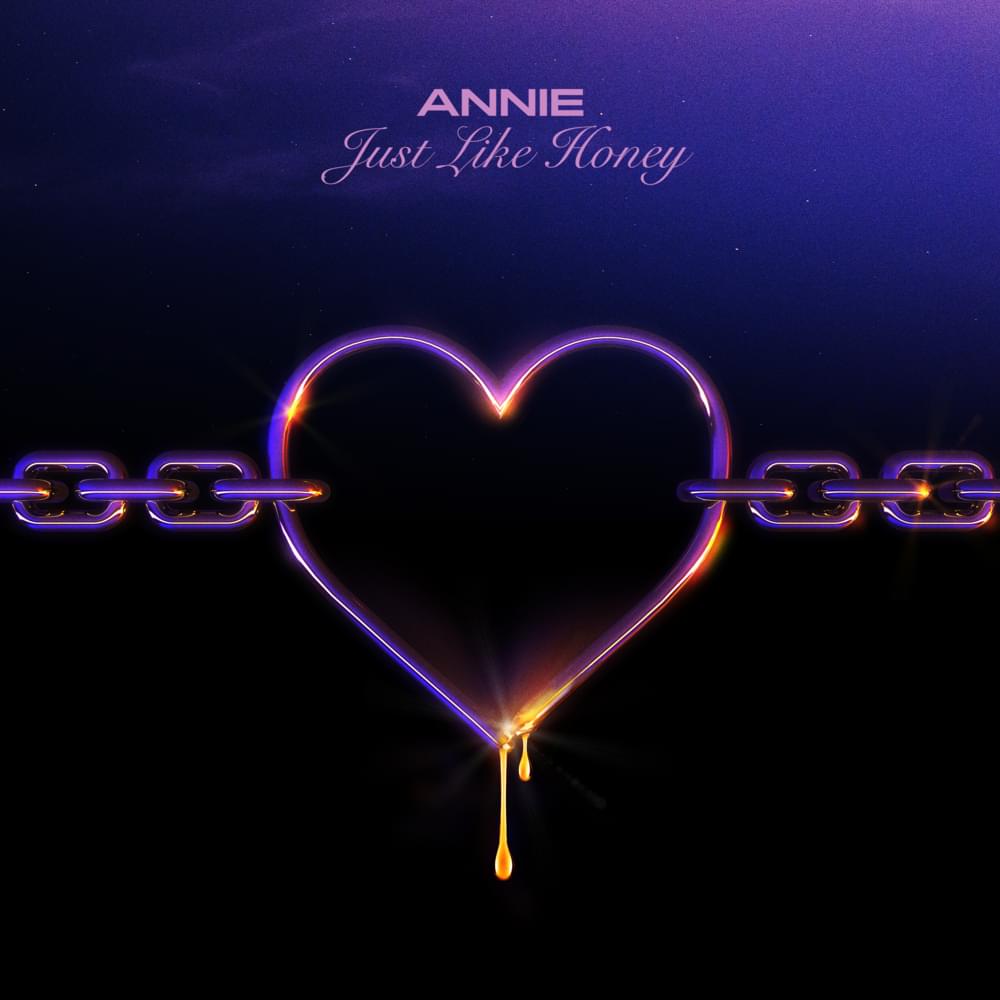 Album cover art for "Just Like Honey" by Annie