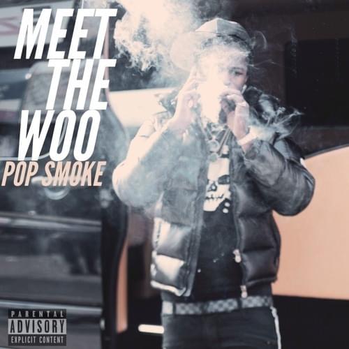 Album cover art for "Meet the Woo" by Pop Smoke