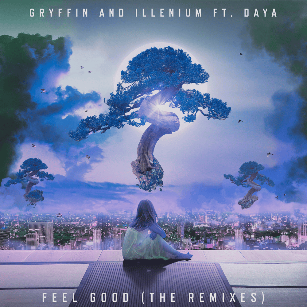 Cover image for Feel Good (The Remixes)