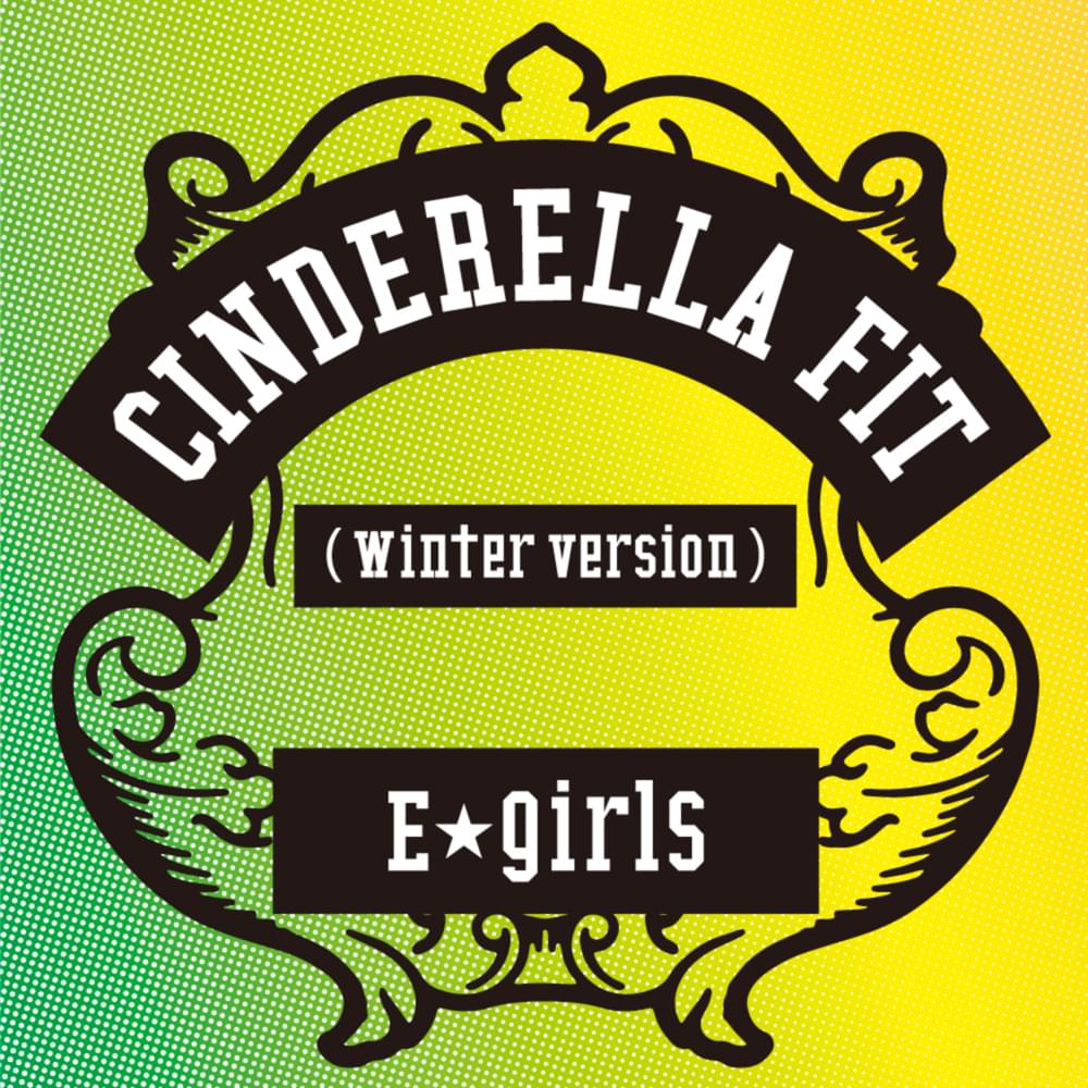 Album cover art for "Cinderella Fit (Winter version)" by E-girls