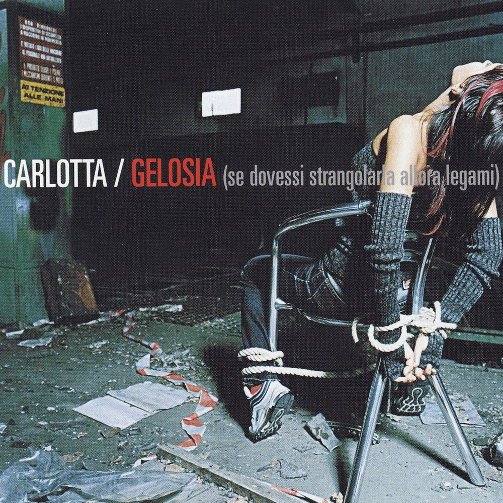 Gelosia (Se Dovessi Strangolarla Allora Legami) by Carlotta