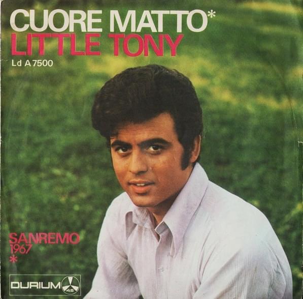 Album cover art for "Cuore matto" by Little Tony
