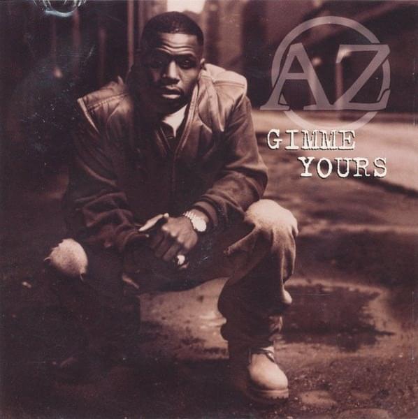 Album cover art for "Gimme Yours (Remix)" by AZ