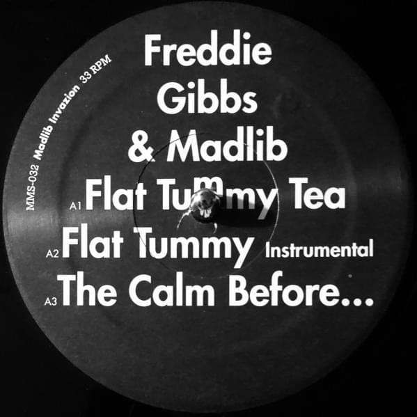 Album cover art for "Flat Tummy Tea (Instrumental)" by Freddie Gibbs