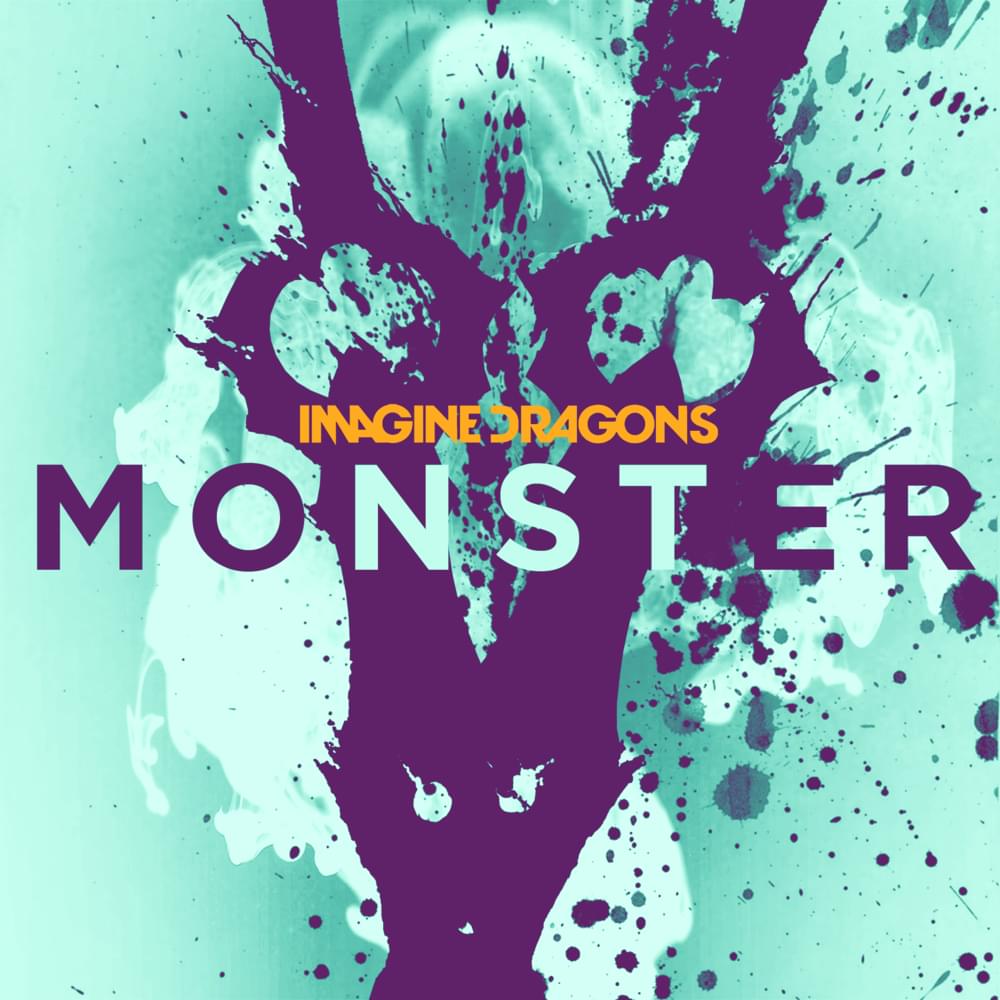 Album cover art for "Monster" by Imagine Dragons