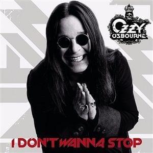 Album cover art for "I Don’t Wanna Stop" by Ozzy Osbourne