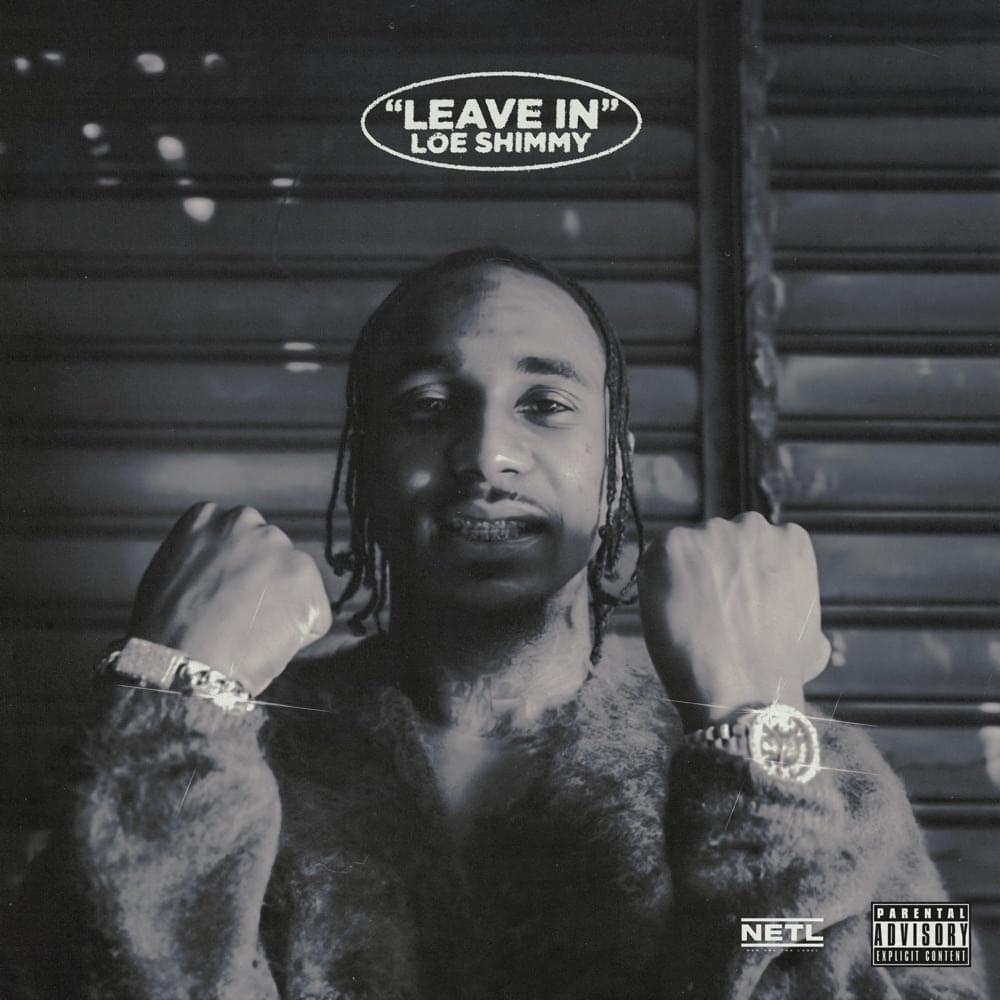 Album cover art for "Leave In" by LOE Shimmy