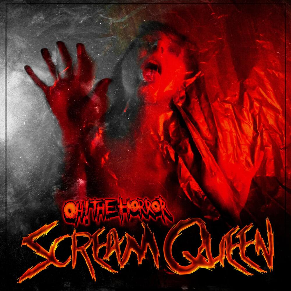 Album cover art for "Scream Queen" by Oh! The Horror