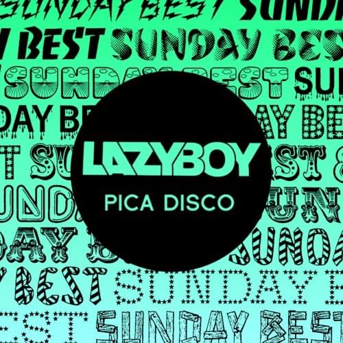 Album cover art for "Pica Disco" by Lazy-Boy