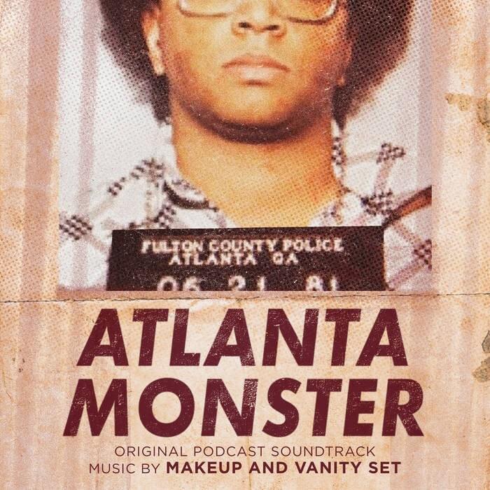Cover image for Atlanta Monster (Original Podcast Soundtrack)