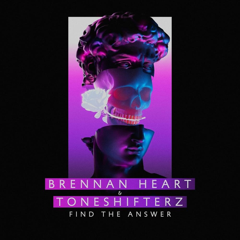 Album cover art for "Find The Answer" by Brennan Heart