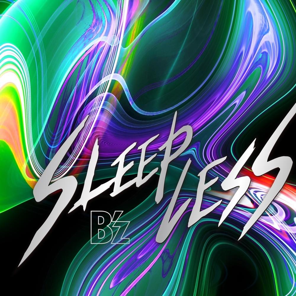Album cover art for "SLEEPLESS" by B’z