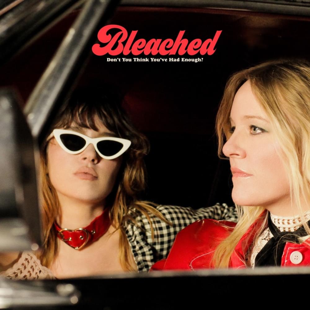Kiss You Goodbye by Bleached