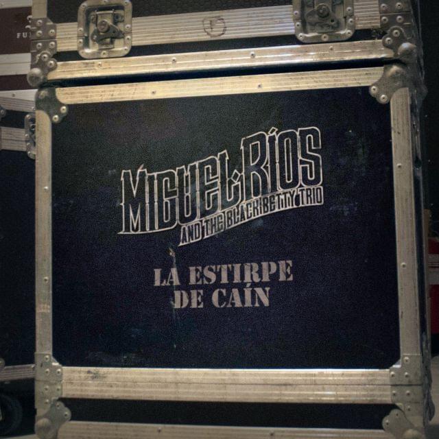 Album cover art for "La Estirpe De Caín" by Miguel Ríos